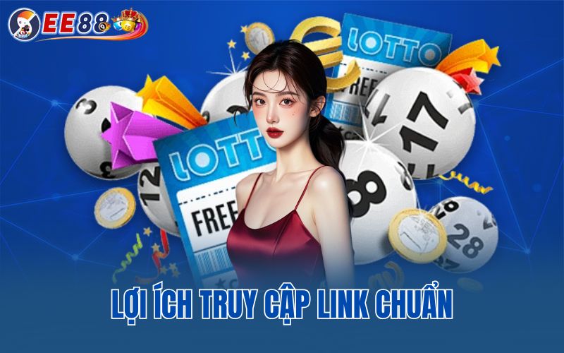 Lợi ích truy cập link chuẩn